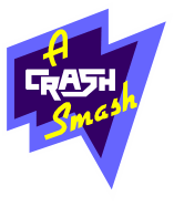 A CRASH Smash
